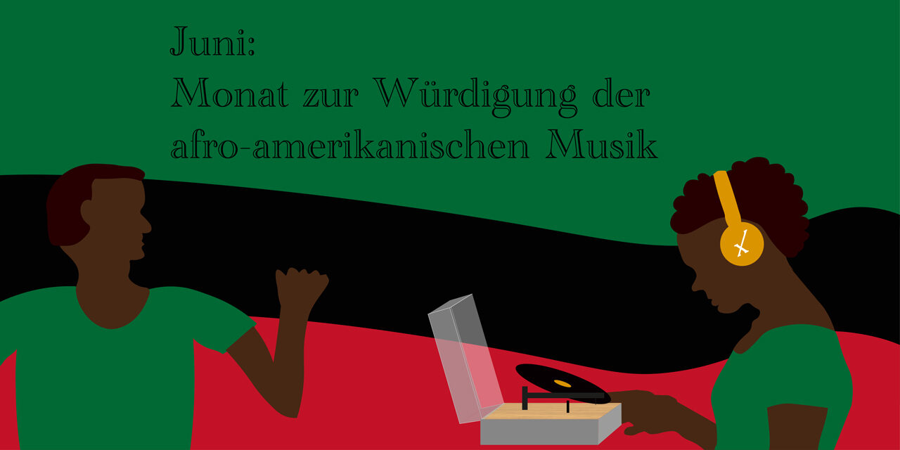 »Afroamerikanische Musik« im Musik-Monat Juni