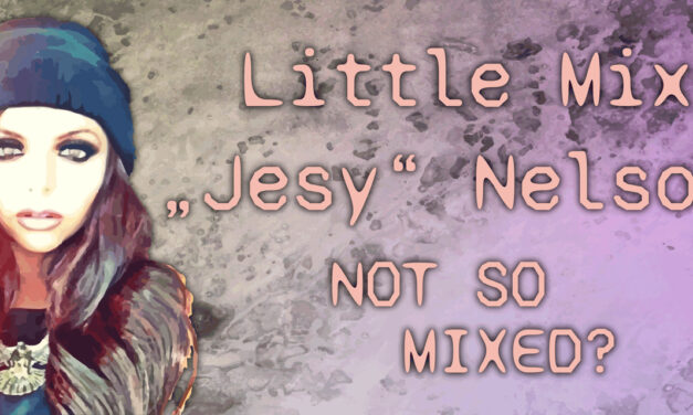 Berühmte Persönlichkeiten mit psychischer Erkrankung – Jesy Nelson (Little Mix)