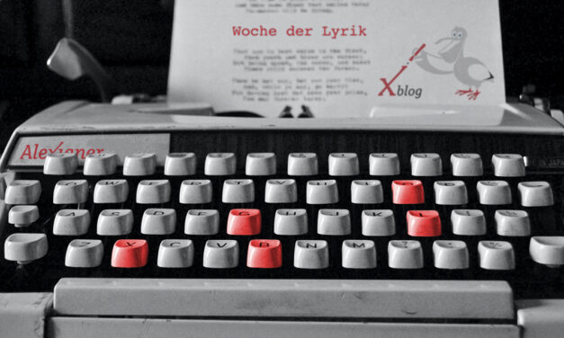 Xblog-Woche der Lyrik
