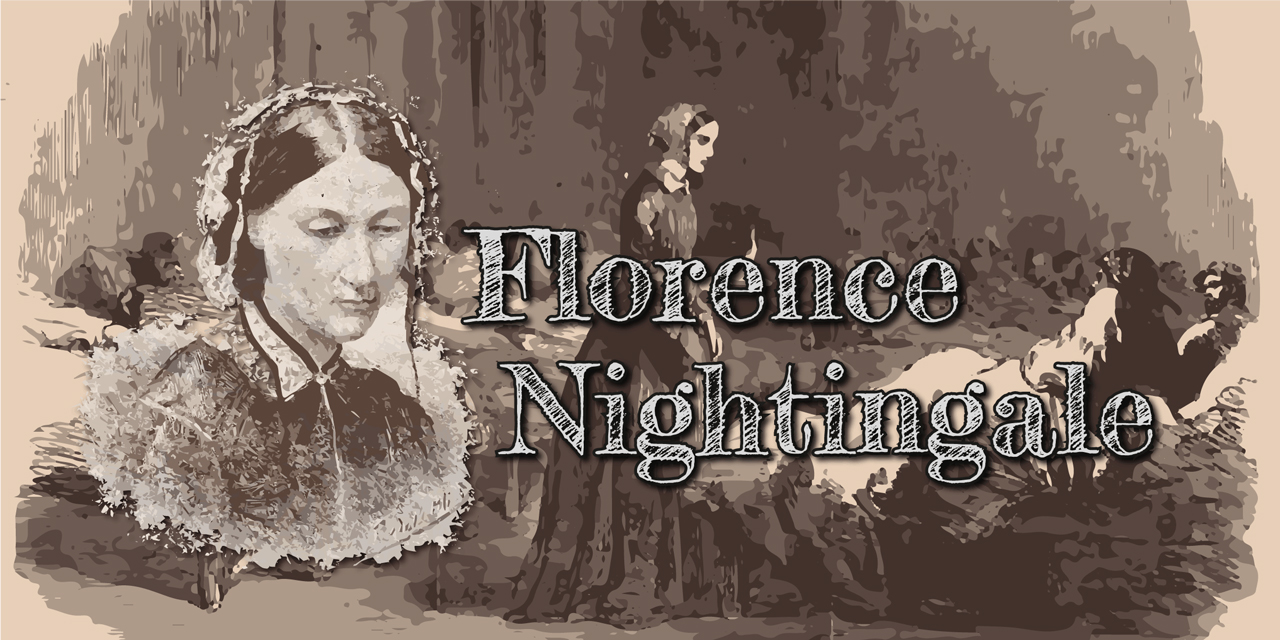 Florence Nightingale – Begründerin der modernen Krankenpflege