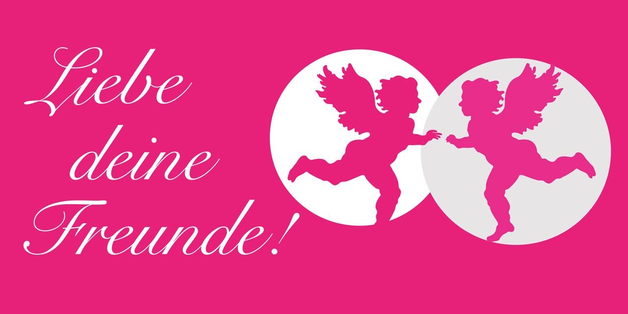 All you need is Love | »Liebe zu Freund*innen«