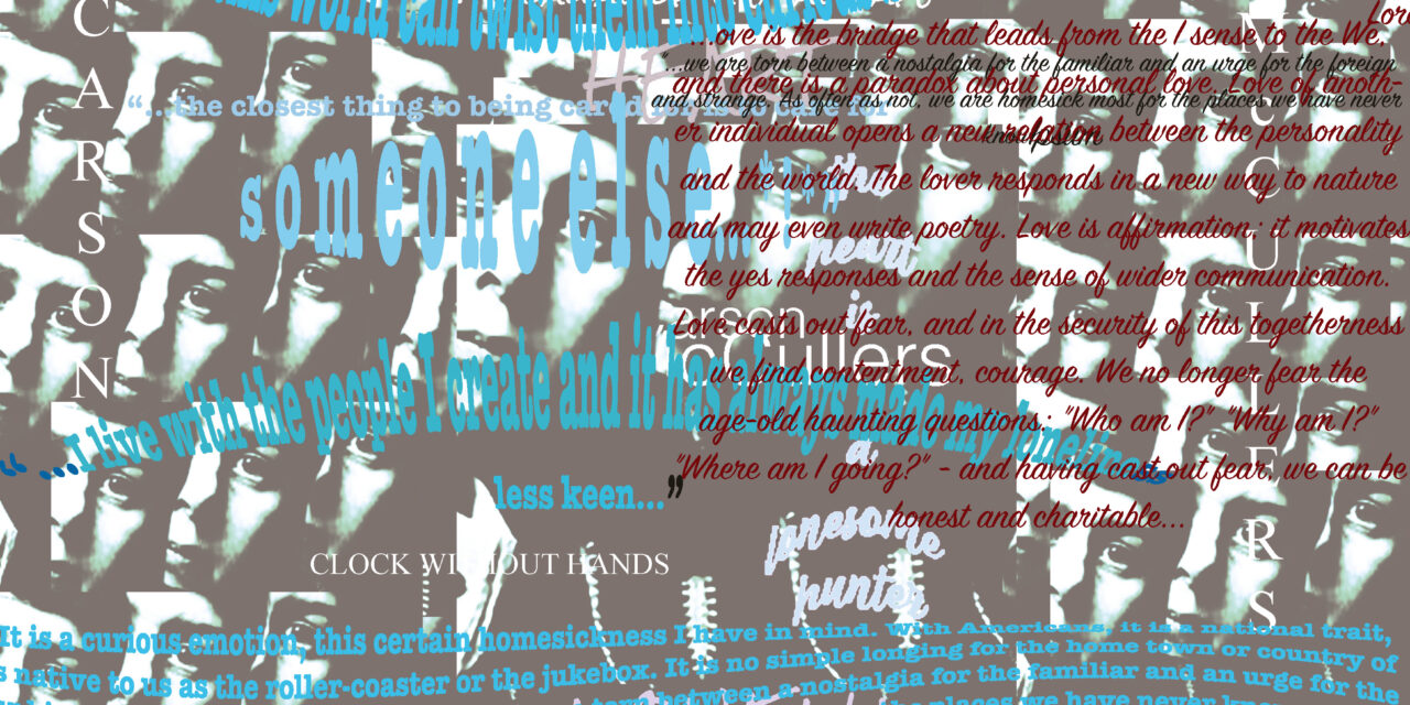 Literary ClassiX | 4 | Carson McCullers